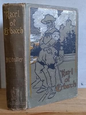 Image du vendeur pour Karl of Erbach. A Tale of Lichtenstein and Solgau (1903) mis en vente par Richard Beaton