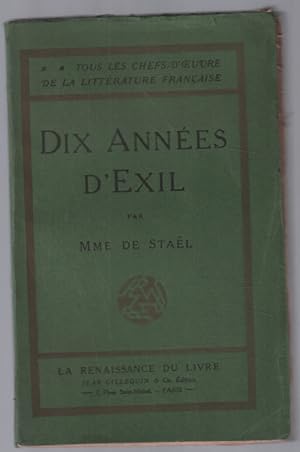 Image du vendeur pour Dix annes d'exil mis en vente par librairie philippe arnaiz