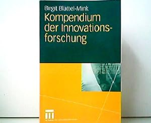 Kompendium der Innovationsforschung.