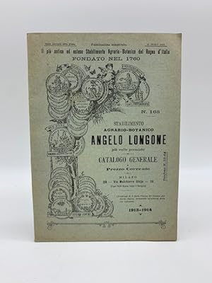 Stabilimento agrario-botanico Angelo Longone. Catalogo generale e prezzo corrente 1913-1914