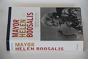 Bild des Verkufers fr Mayor Helen Boosalis: My Mother's Life in Politics zum Verkauf von Lee Booksellers