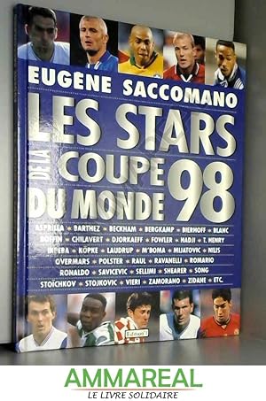Bild des Verkufers fr Les stars de la coupe du monde 98 zum Verkauf von Ammareal