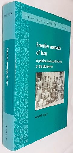 Seller image for Frontier Nomads of Iran.A Political and Social History of the Shahsevan for sale by Hadwebutknown