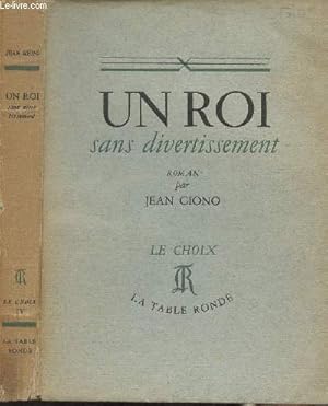 Bild des Verkufers fr Un roi sans divertissement - "Le choix" vol. 4 (Edition originale) zum Verkauf von Le-Livre