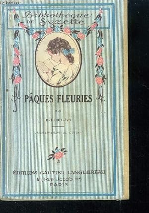 Imagen del vendedor de Paques Fleuries a la venta por Le-Livre