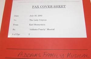 Karl Honeystein fax to Colyton 7/30/2002 re: Addams Family Musical; letters to Colyton from Adler...