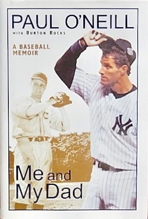 Me And My Dad: A Baseball Memoir