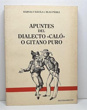 Bild des Verkufers fr APUNTES DEL DIALECTO "CAL" O GITANO PURO. zum Verkauf von Librera Antonio Castro