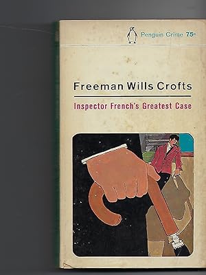 Seller image for Inspector French's Greatest Case for sale by Peakirk Books, Heather Lawrence PBFA