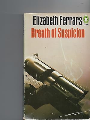 Seller image for Breath of Suspicion for sale by Peakirk Books, Heather Lawrence PBFA
