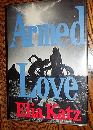 Armed Love