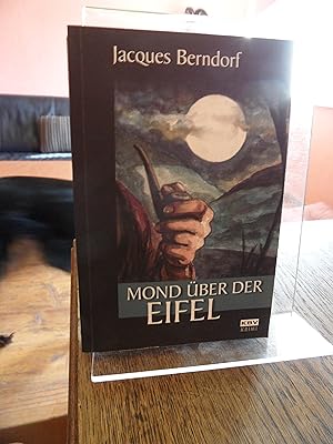 Seller image for Mond ber der Eifel. Krimi. for sale by Antiquariat Floeder