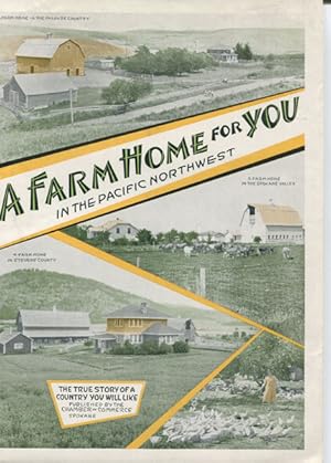 Seller image for A FARM HOME FOR YOU IN THE PACIFIC NORTHWEST for sale by BUCKINGHAM BOOKS, ABAA, ILAB, IOBA