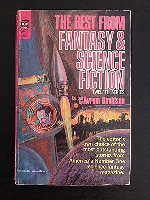 Image du vendeur pour THE BEST FROM FANTASY AND SCIENCE FICTION 12TH SERIES mis en vente par Astro Trader Books IOBA