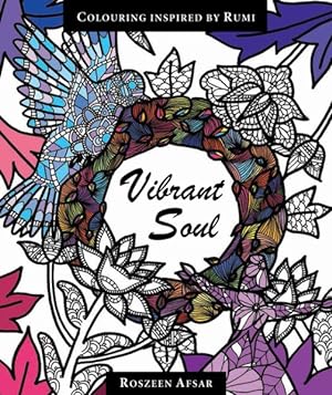 Seller image for Vibrant Soul : Coloring Inspired by Rumi for sale by GreatBookPricesUK