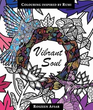 Seller image for Vibrant Soul : Coloring Inspired by Rumi for sale by GreatBookPricesUK