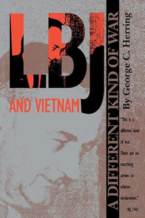 Immagine del venditore per Lbj and Vietnam : A Different Kind of War venduto da GreatBookPrices