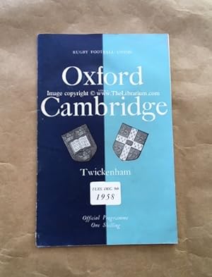 Rugby Football Union, Oxford versus Cambridge, Twickenham, Tues. Dec. 9th 1958, Official Programme