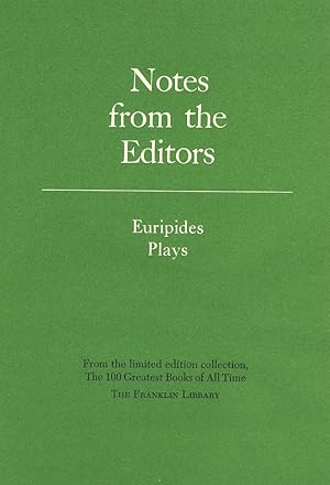 Bild des Verkufers fr Notes from the Editors. Plays - Euripides zum Verkauf von D&D Galleries - ABAA