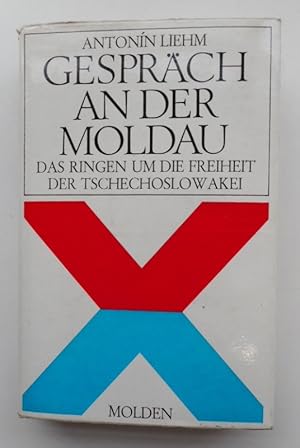 Bild des Verkufers fr Gesprch an der Moldau. Das Ringen um die Freiheit der Tschechoslowakei. zum Verkauf von Der Buchfreund