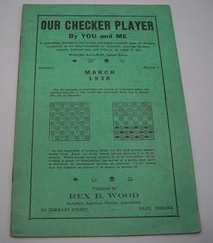 Seller image for Our Checker Player by You and Me, Volume 1, Number 9, March 1938 for sale by Easy Chair Books