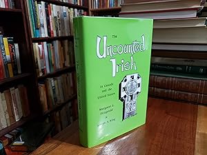 Image du vendeur pour The Uncounted Irish in Canada and the United States mis en vente par Nash Books