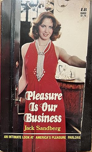 Imagen del vendedor de Pleasure is Our Business a la venta por Object Relations, IOBA