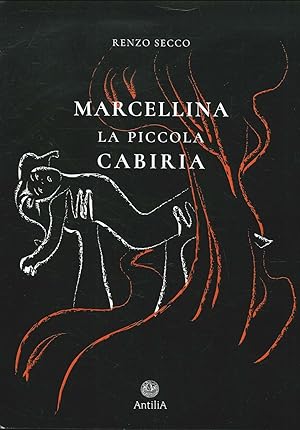Image du vendeur pour Marcellina. La piccola Cabiria mis en vente par Libro Co. Italia Srl