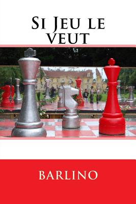 Immagine del venditore per Si Jeu Le Veut: (La Variante de Platon) (Paperback or Softback) venduto da BargainBookStores