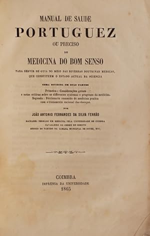 MANUAL DE SAUDE PORTUGUEZ OU PRECISO DE MEDICINA DO BOM SENSO.