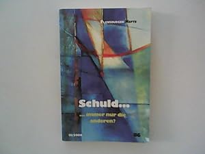 Seller image for Schuld.: . immer nur die anderen? for sale by ANTIQUARIAT FRDEBUCH Inh.Michael Simon
