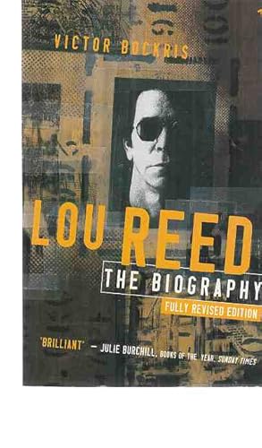 Immagine del venditore per Lou Reed. The Biography. Von Victor Bockris. Fully revised edition. venduto da Fundus-Online GbR Borkert Schwarz Zerfa