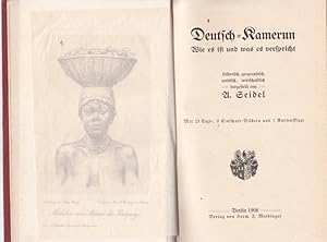 Deutsch - Kamerun. Wie es ist und was es verspricht. Historisch, geographisch, politisch, wirtsch...