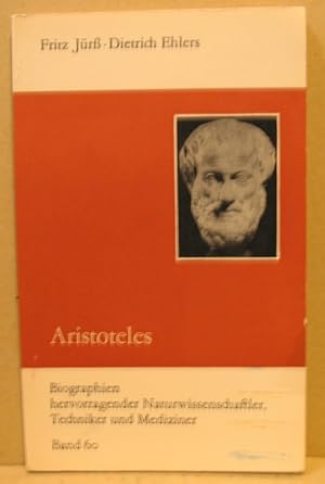 Bild des Verkufers fr Aristoteles. (Biographien hervorragender Naturwissenschaftler, Techniker und Mediziner, Band 60) zum Verkauf von Nicoline Thieme