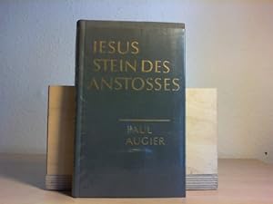 Seller image for Jesus. Stein des Anstosses. for sale by Antiquariat im Schloss