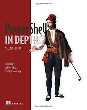 Bild des Verkufers fr PowerShell in Depth by Jones, Don, Hicks, Jeffery, Siddaway, Richard [Paperback ] zum Verkauf von booksXpress