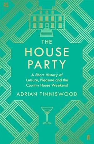 Seller image for The House Party by Tinniswood, Adrian [Hardcover ] for sale by booksXpress