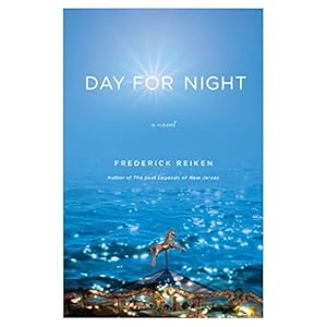 Imagen del vendedor de Day for Night: A Novel (Hardcover) a la venta por InventoryMasters