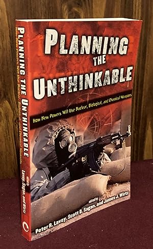 Seller image for Planning the Unthinkable: How New Powers Will Use Nuclear, Biological, and Chemical Weapons (Cornell Studies in Security Affairs) for sale by Palimpsest Scholarly Books & Services
