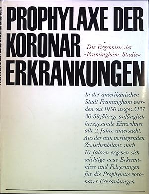 Seller image for Prophylaxe der Koronarerkrankungen. Die Ergebnisse der Framingham-Studie for sale by books4less (Versandantiquariat Petra Gros GmbH & Co. KG)