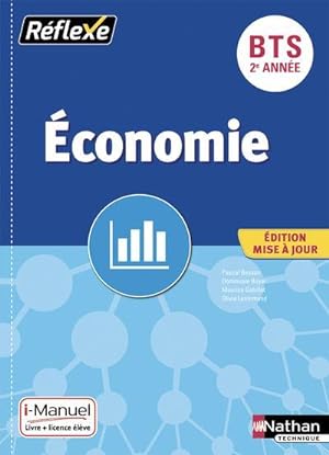 REFLEXE BTS : économie ; 2e année (édition 2019)