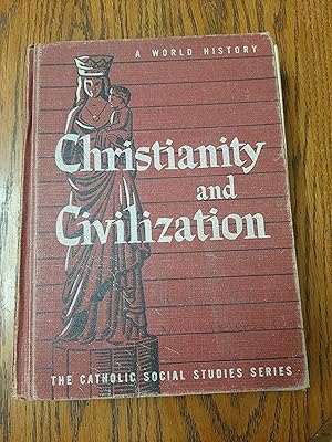 Immagine del venditore per Christianity and Civilization venduto da Whitehorse Books