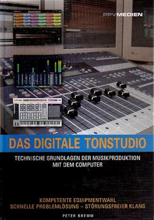 Bild des Verkufers fr Das digitale Tonstudio. zum Verkauf von Versandantiquariat Boller