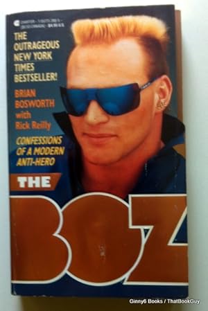 Boz: Confessions of a Modern Anti-Hero