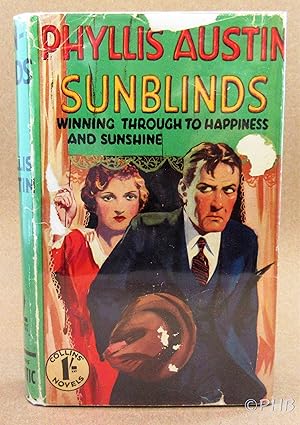 Sunblinds: Winning Through to Happiness and Sunshine