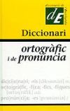 Imagen del vendedor de Diccionari ortogrfic i de pronncia a la venta por AG Library