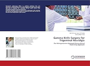 Seller image for Gamma Knife Surgery For Trigeminal Neuralgia for sale by moluna