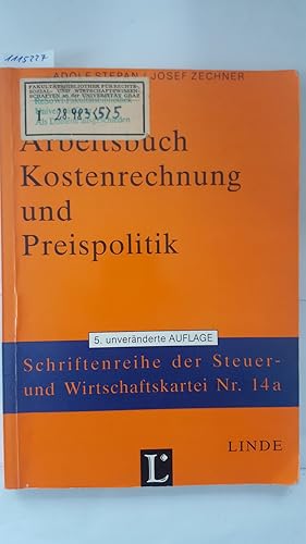 Arbeitsbuch Kostenrechnung und Preispolitik.