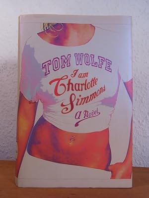 Seller image for I am Charlotte Simmons [English Edition] for sale by Antiquariat Weber