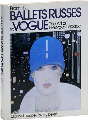 Bild des Verkufers fr From the Ballets Russes to Vogue: The Art of Georges Lepape zum Verkauf von Lorne Bair Rare Books, ABAA